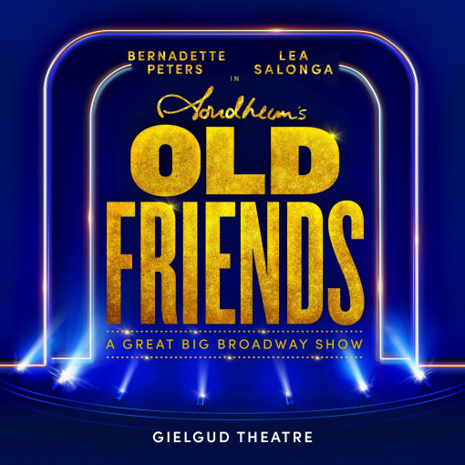 Stephen Sondheim's Old Friends Stephen Sondheim's Old Friends
