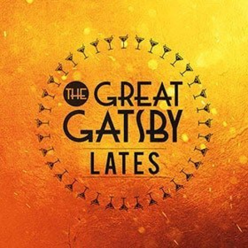 The Great Gatsby Lates